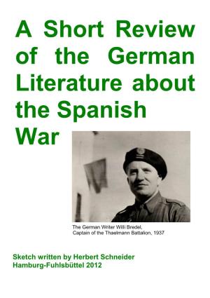 A Short Review of the German Literature About the Spanish War