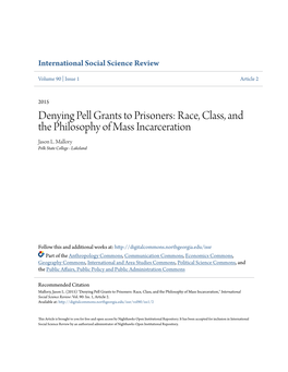 Denying Pell Grants to Prisoners: Race, Class, and the Philosophy of Mass Incarceration Jason L