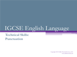 IGCSE English Language Technical Skills: Punctuation