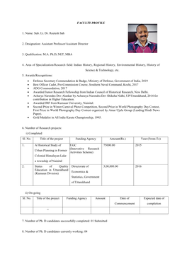 FACULTY PROFILE 1. Name: Sub. Lt. Dr. Reetesh Sah 2. Designation