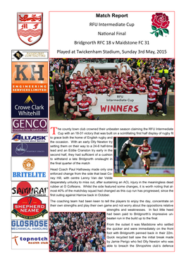 Match Report RFU Intermediate Cup National Final Bridgnorth RFC 18 V Maidstone FC 31 Played at Twickenham Stadium, Sunday 3Rd May, 2015