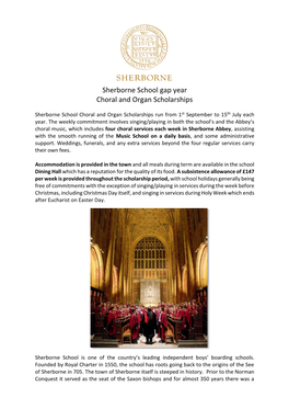 Sherborne Abbey Choir Is Made up of Twenty-Four Boy Choristers and Fourteen Gentlemen Who Contribute to the Sunday Pattern of Worship