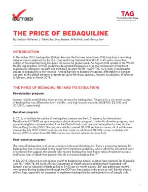 THE PRICE of BEDAQUILINE by Lindsay Mckenna | Edited By: Erica Lessem, Mike Frick, and Marcus Low