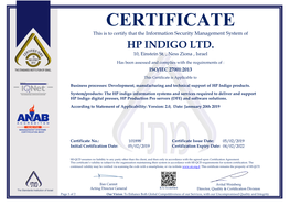 CERTIFICATE This Is to Certify That the Information Security Management System of HP INDIGO LTD