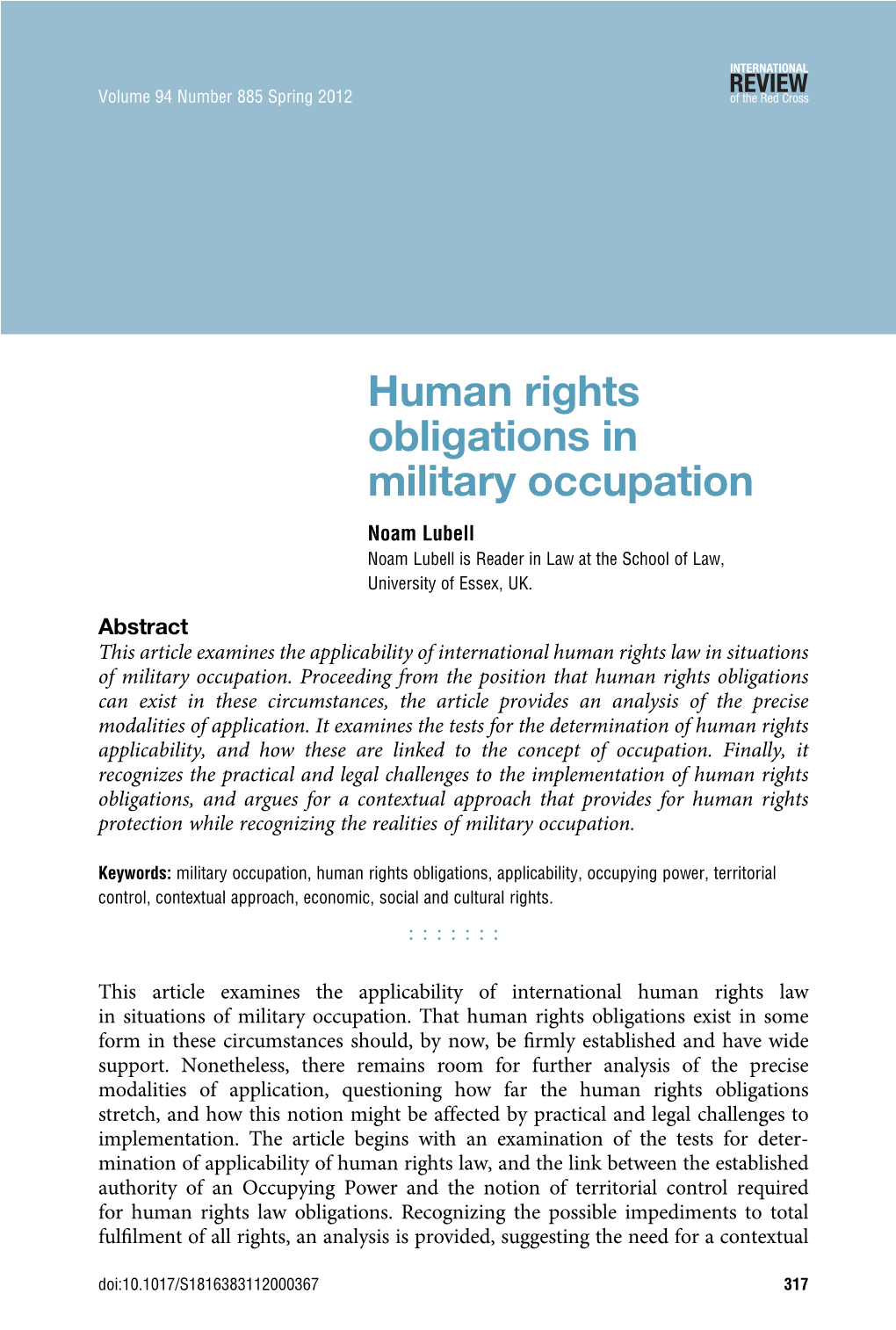 Human Rights Obligations in Military Occupation Noam Lubell Noam Lubell Is Reader in Law at the School of Law, University of Essex, UK