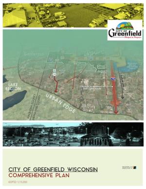 City of Greenfield Wisconsin Comprehensive Plan Adopted: 12.15.2020