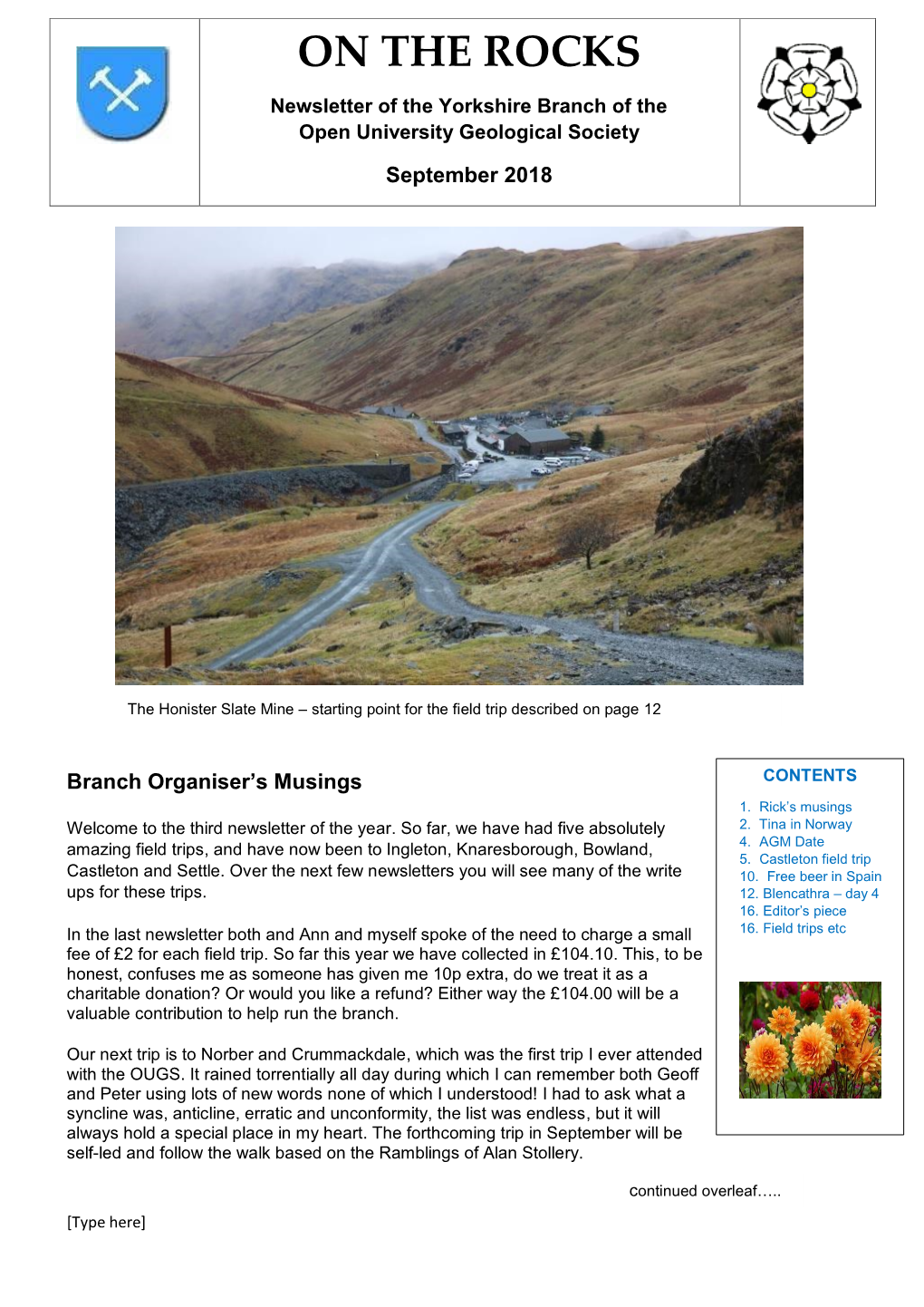 ON the ROCKS Newsletter of the Yorkshire Branch of the Open University Geological Society September 2018