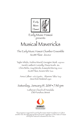 Musical Mavericks the Early Music Hawaii Chamber Ensemble Scott Fikse Director