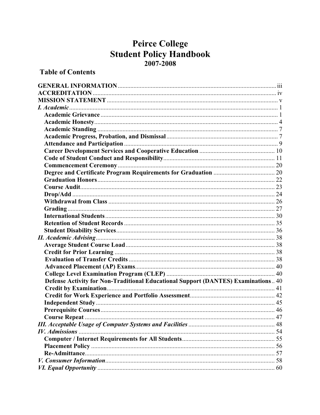 Peirce College Student Policy Handbook 2007-2008 Table of Contents