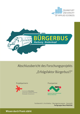 Abschlussbericht Des Forschungsprojekts „Erfolgsfaktor Bürgerbus!?“
