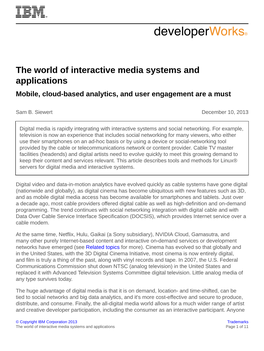 The World of Interactive Media Systems and Applications Mobile, Cloud-Based Analytics, and User Engagement Are a Must