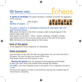 Échecs a Game of Strategy: the Player Develops a Strategy to Counter His Opponent's Tactics and Win