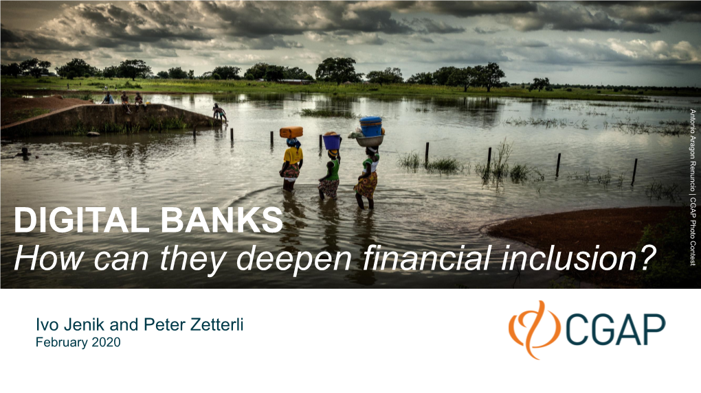 DIGITAL BANKS How Can They Deepen Financial Inclusion?