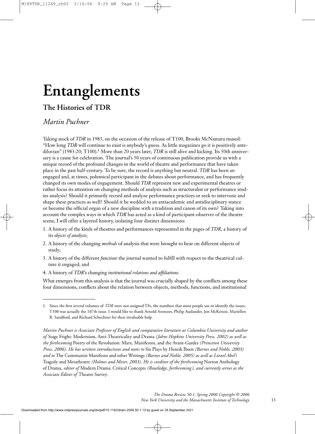 Entanglements the Histories of TDR Martin Puchner