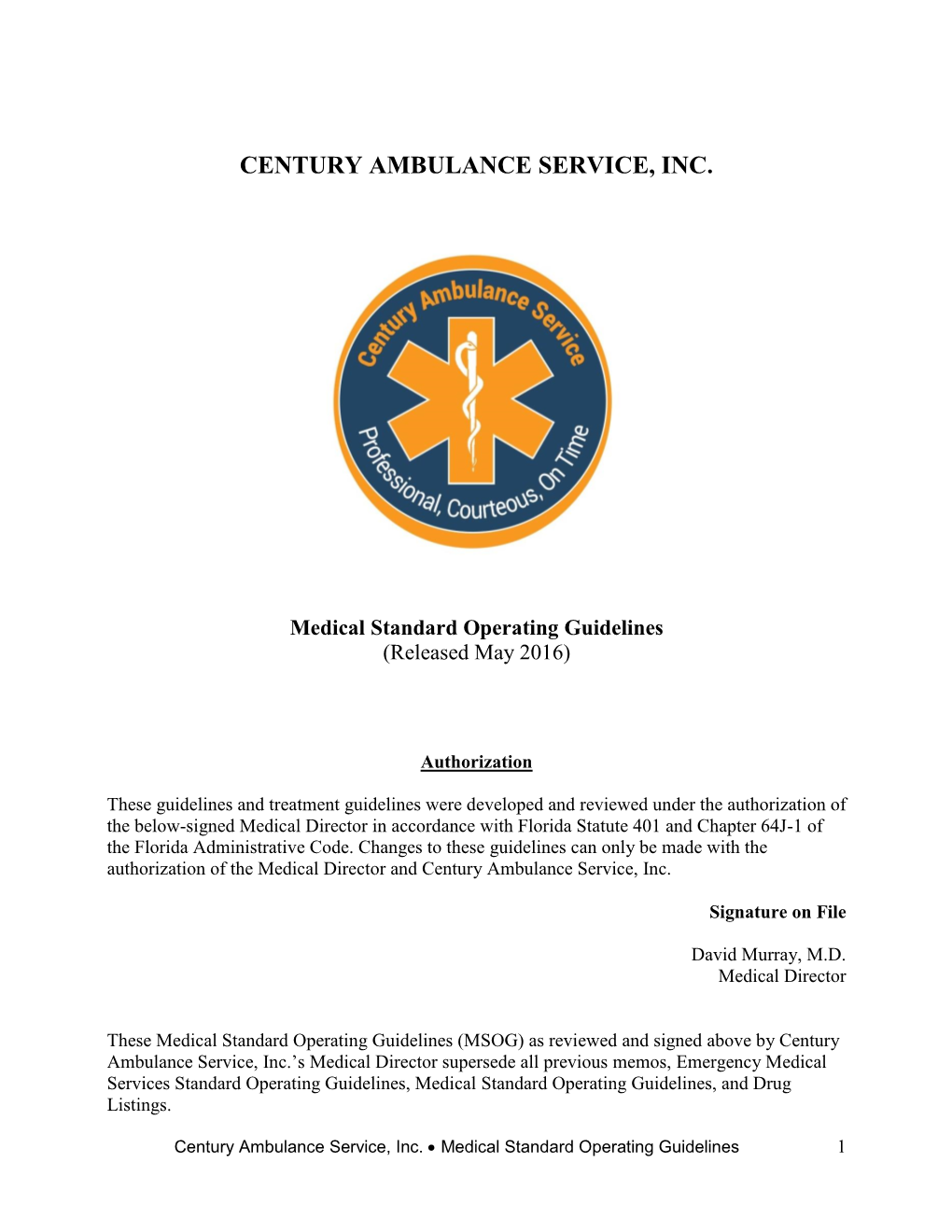 Medical Standard Operating Guidelines (Released May 2016)