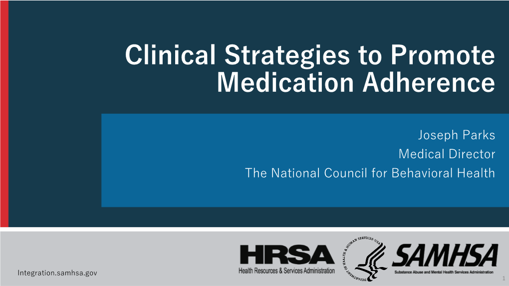 Clinical Strategies to Promote Medication Adherence