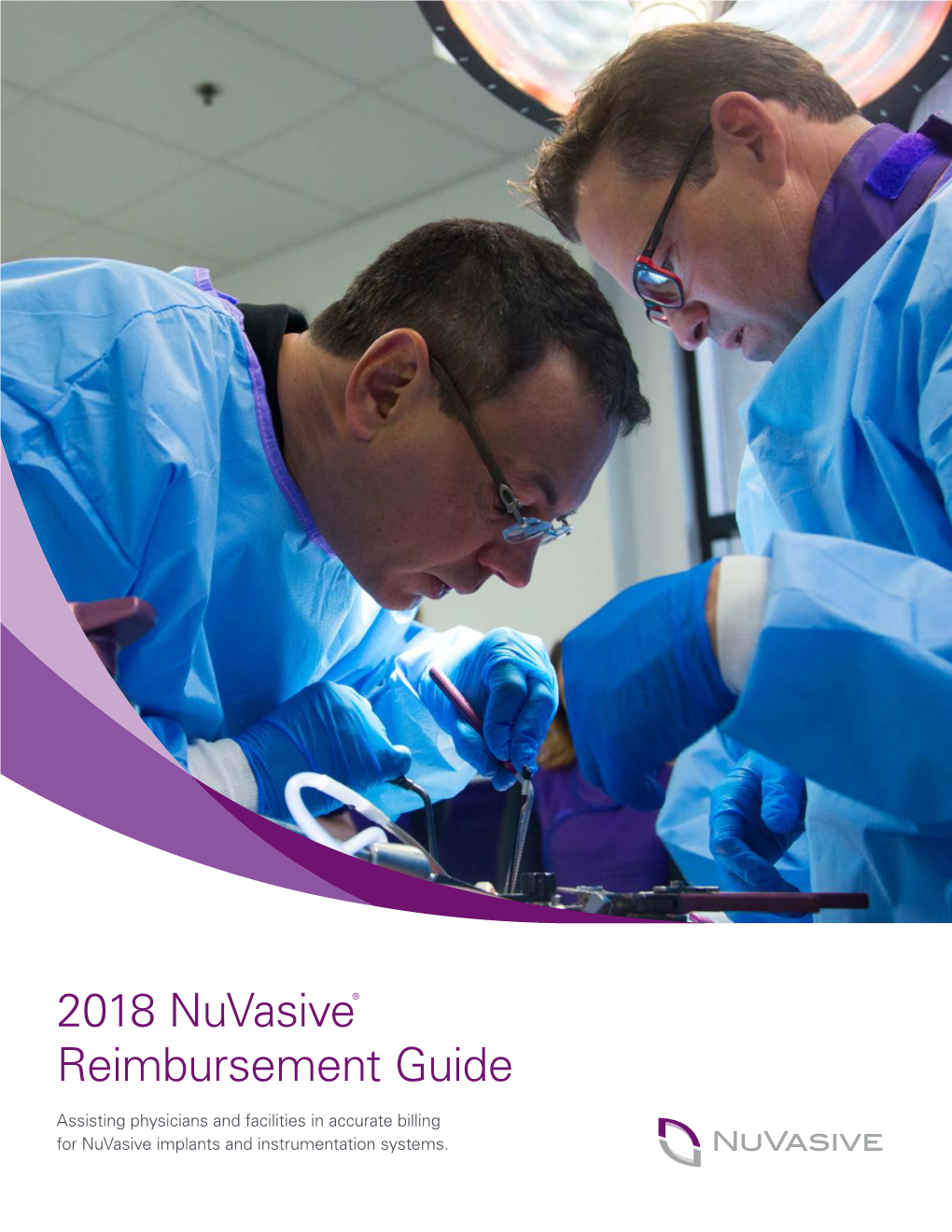 2018 Nuvasive® Reimbursement Guide