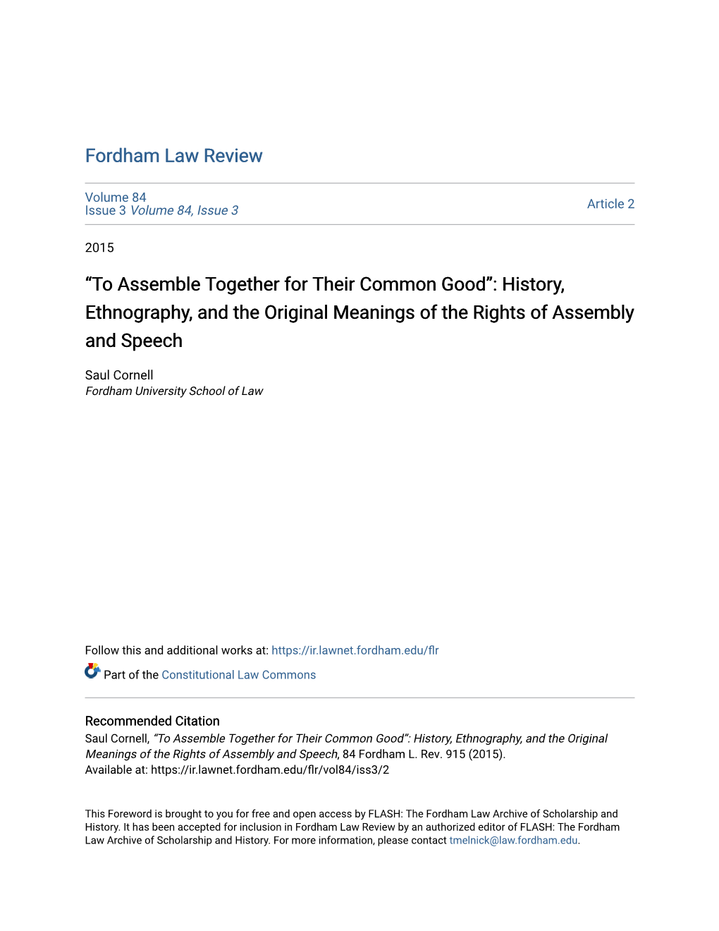 To Assemble Together for Their Common Good”: History, Ethnography, and the Original Meanings of the Rights of Assembly and Speech