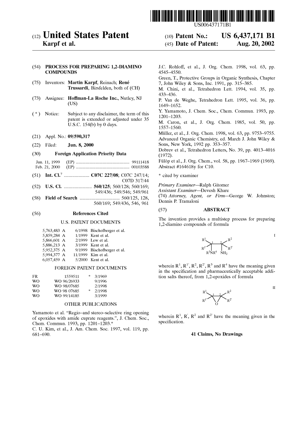 (12) United States Patent (10) Patent No.: US 6,437,171 B1 Karpf Et Al