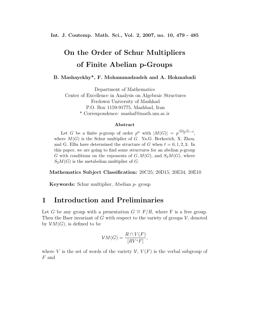 On the Order of Schur Multipliers of Finite Abelian P-Groups