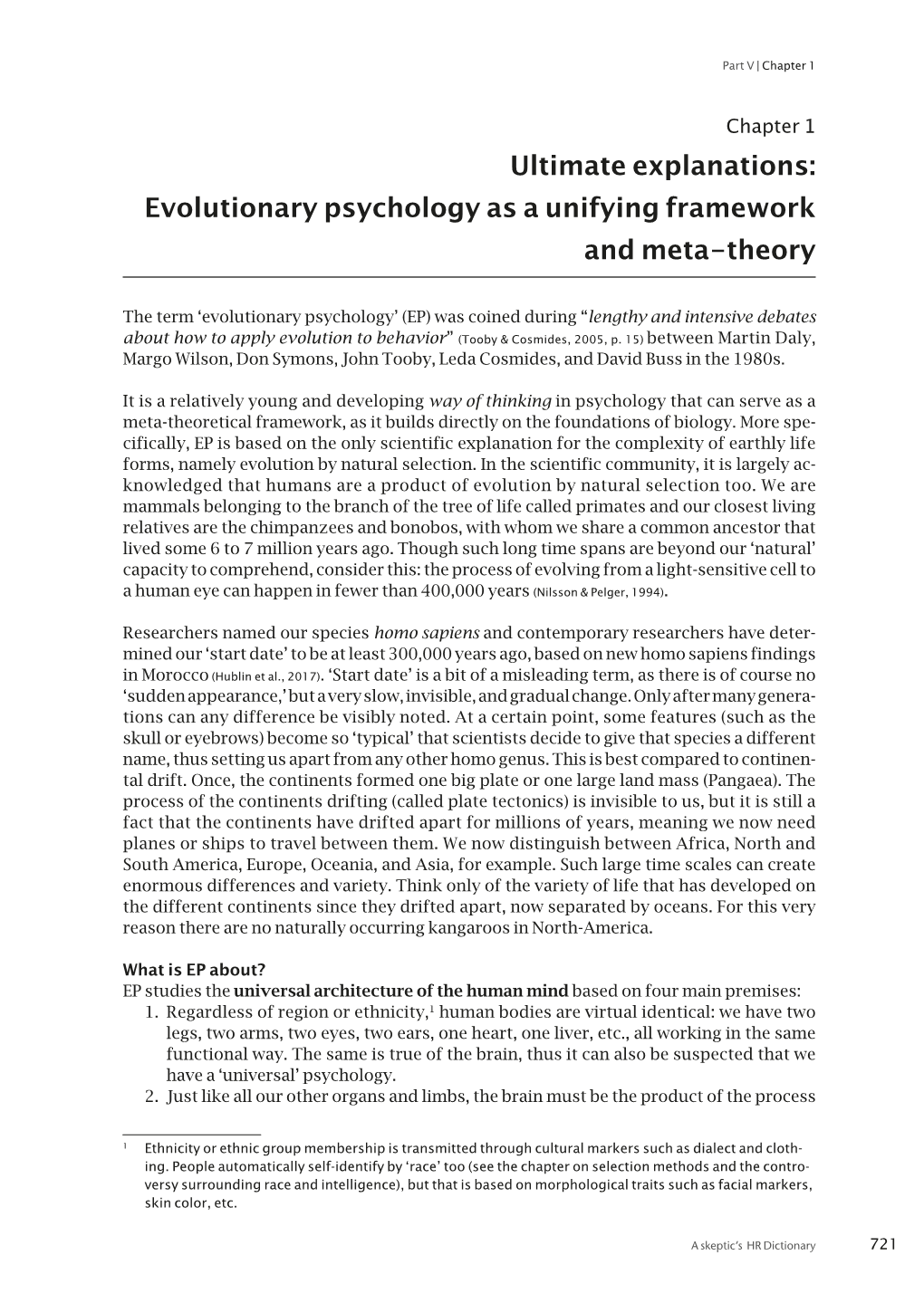 Evolutionary Psychology As a Unifying Framework and Meta-Theory