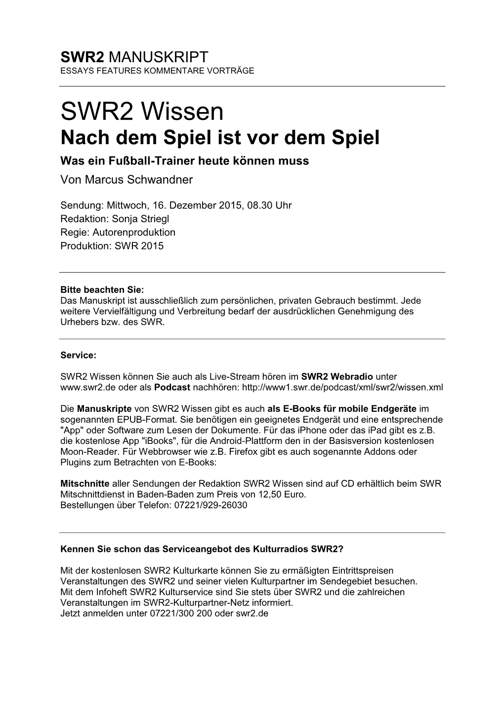 Nach Dem Spiel Ist Vor Dem Spiel Was Ein Fußball-Trainer Heute Können Muss Von Marcus Schwandner