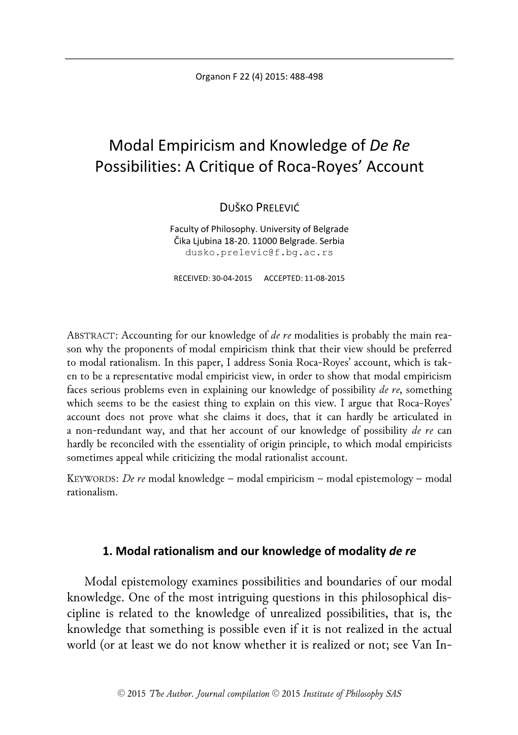 Modal Empiricism and Knowledge of De Re Possibilities: a Critique of Roca-Royes’ Account