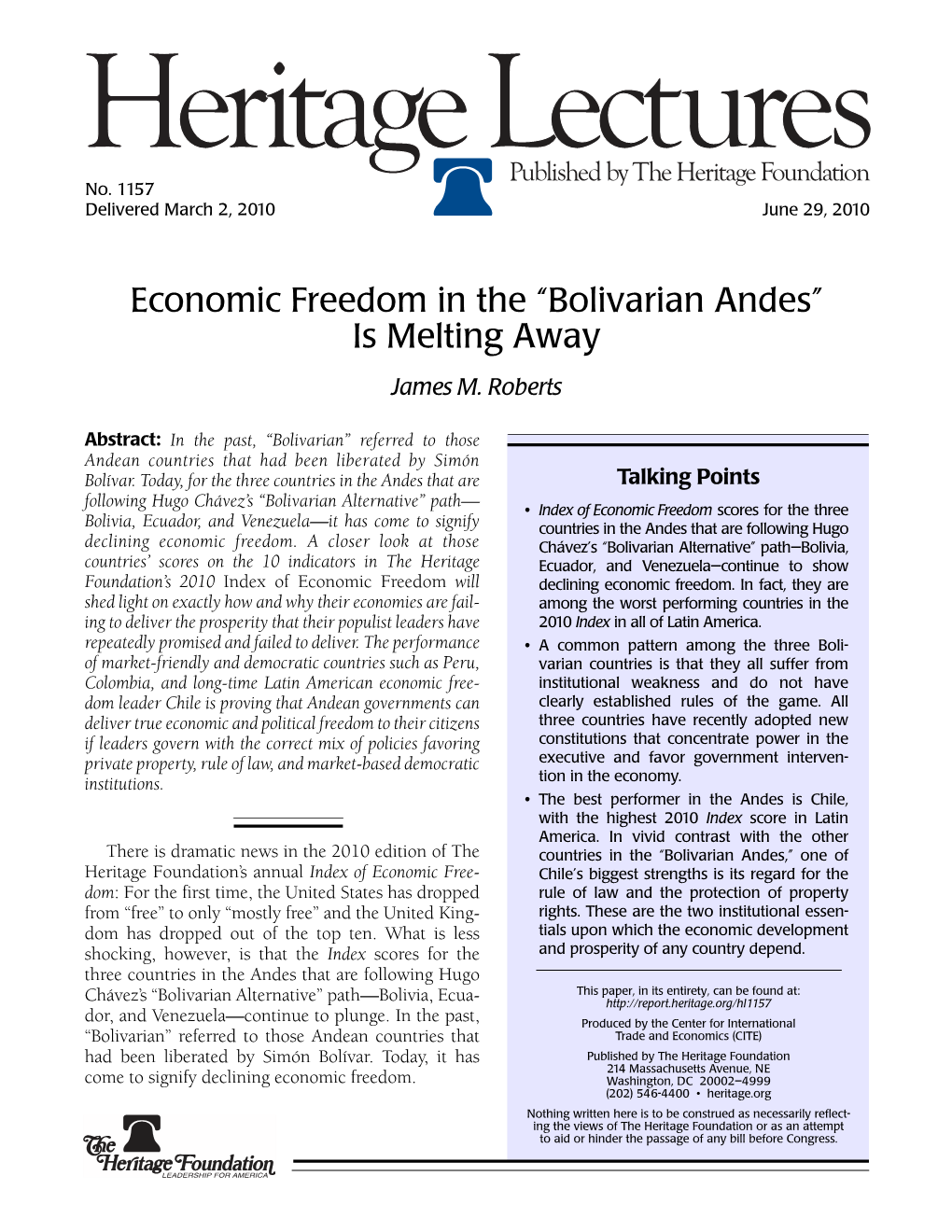 Economic Freedom in the “Bolivarian Andes” Is Melting Away James M
