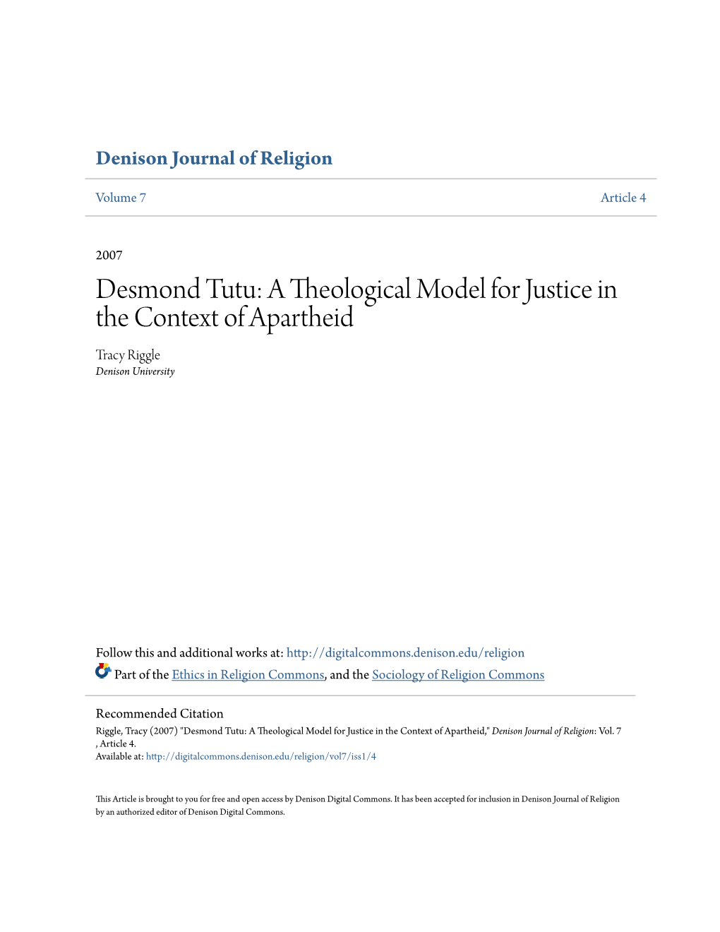 Desmond Tutu: a Theological Model for Justice in the Context of Apartheid Tracy Riggle Denison University