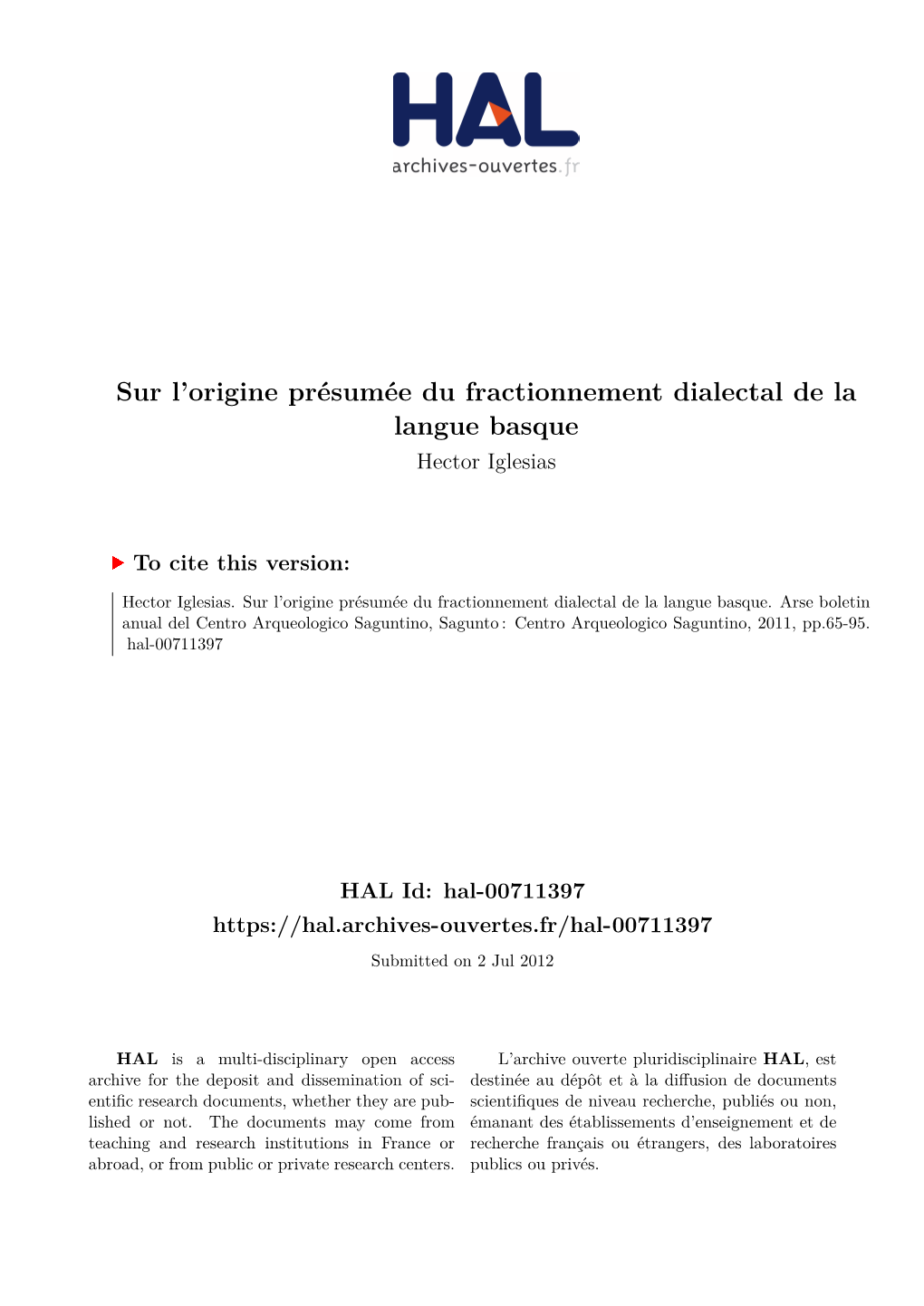 Sur L'origine Présumée Du Fractionnement Dialectal De La