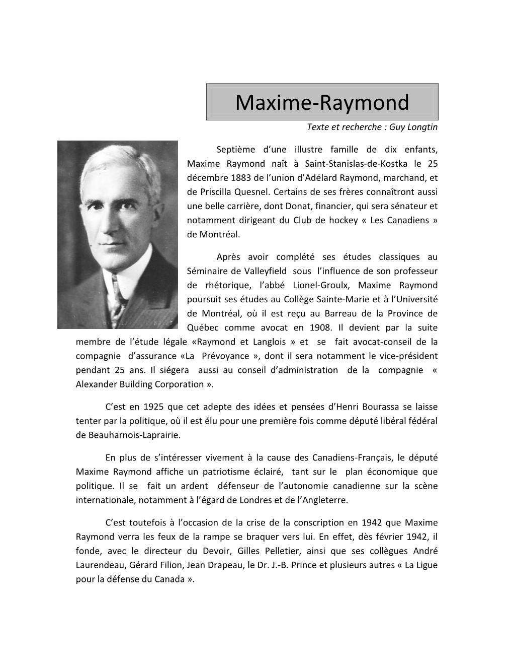 Maxime-Raymond Texte Et Recherche : Guy Longtin