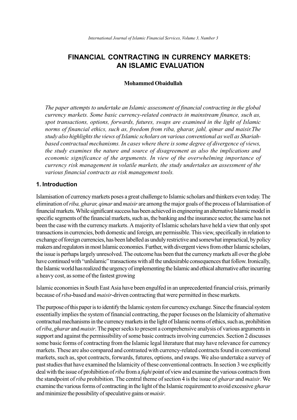 Financial Contracting in Currency Markets: an Islamic Evaluation