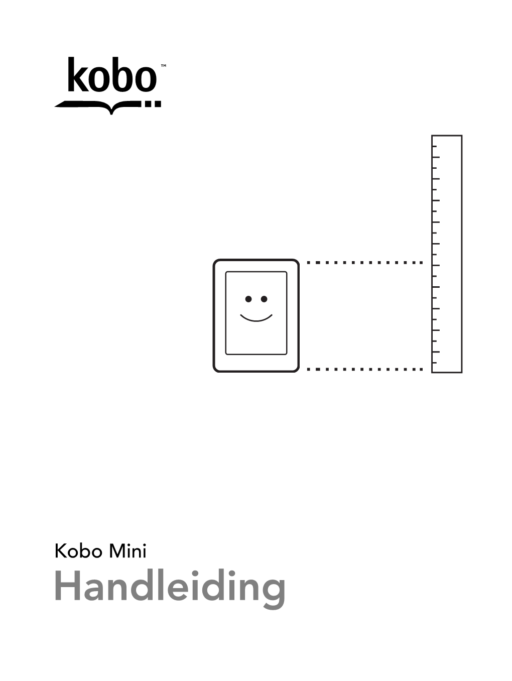 Kobo Mini Gebruikershandleiding Inhoudsopgave