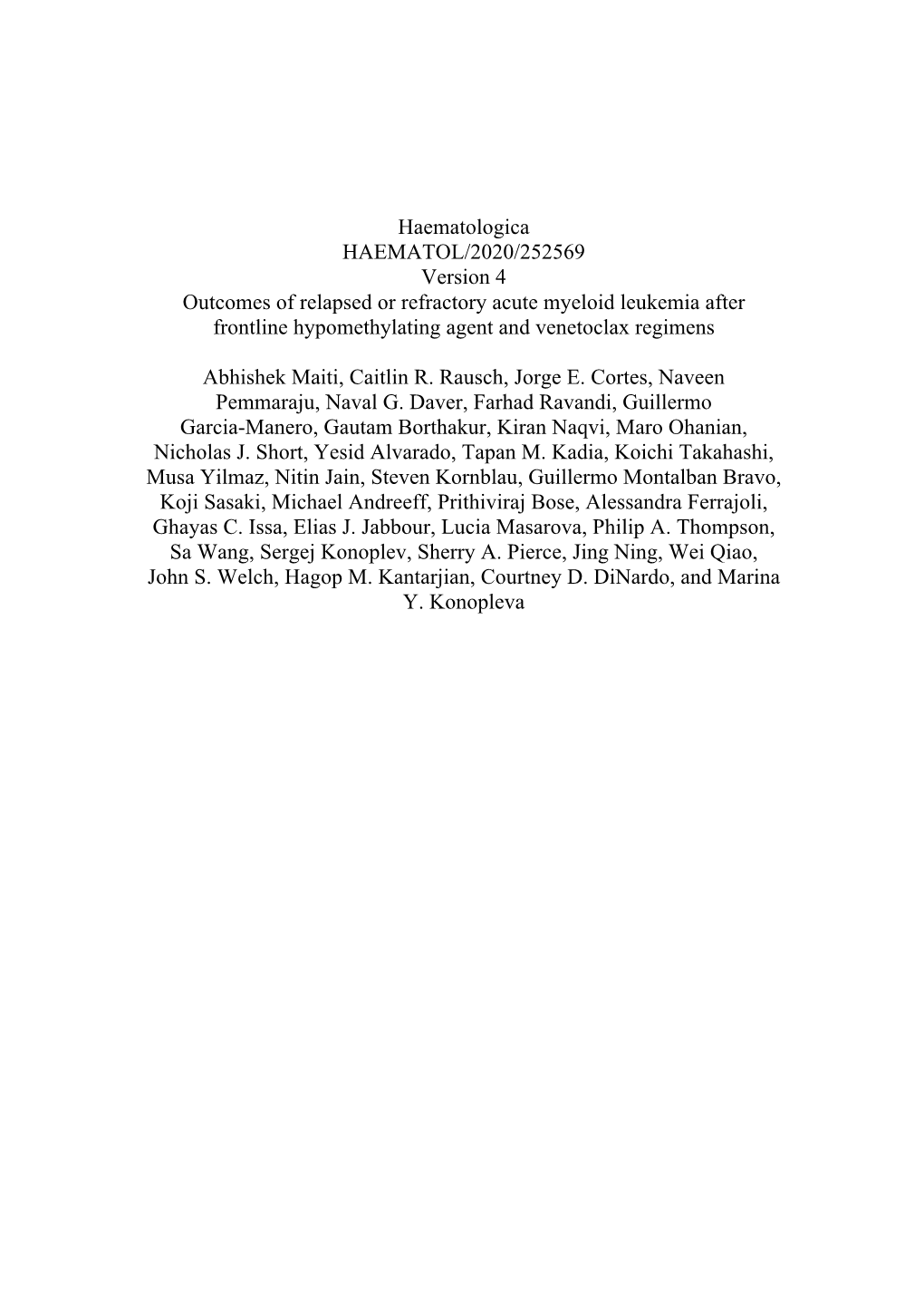 Outcomes of Relapsed Or Refractory Acute Myeloid Leukemia After Frontline Hypomethylating Agent and Venetoclax Regimens