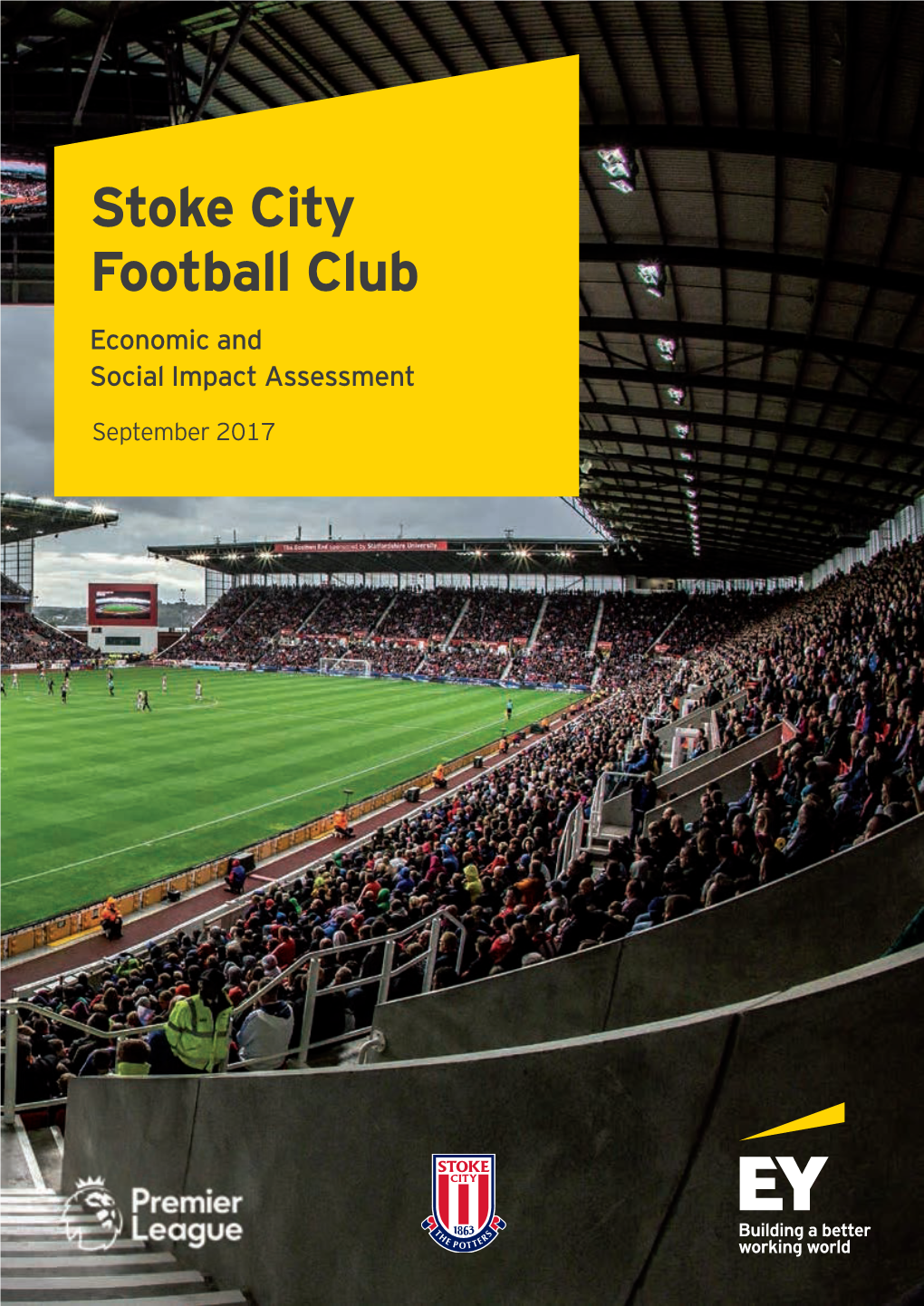Stoke City Football Club Economic and Social Impact Assessment