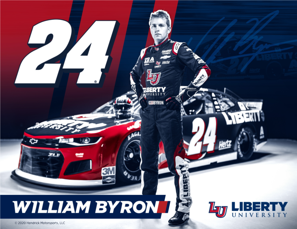 © 2020 Hendrick Motorsports, LLC in Addition to His Full-Time Schedule Behind the Wheel, William Byron Is Taking Online Classes Through Liberty University