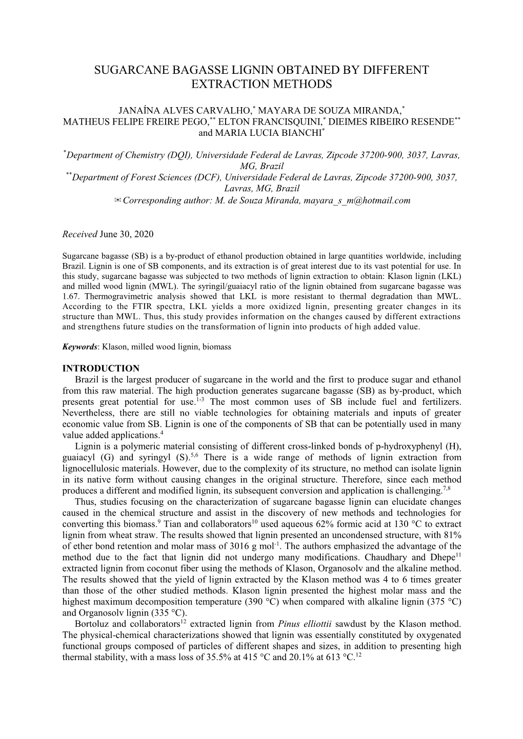 Sugarcane Bagasse Lignin Obtained by Different Extraction Methods