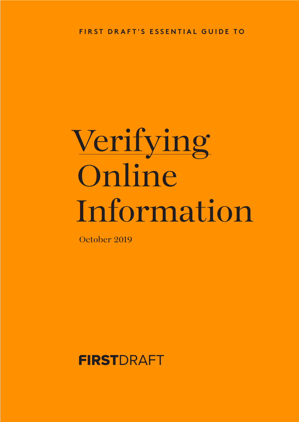 Verifying Online Information October 2019 TABLE of CONTENTS