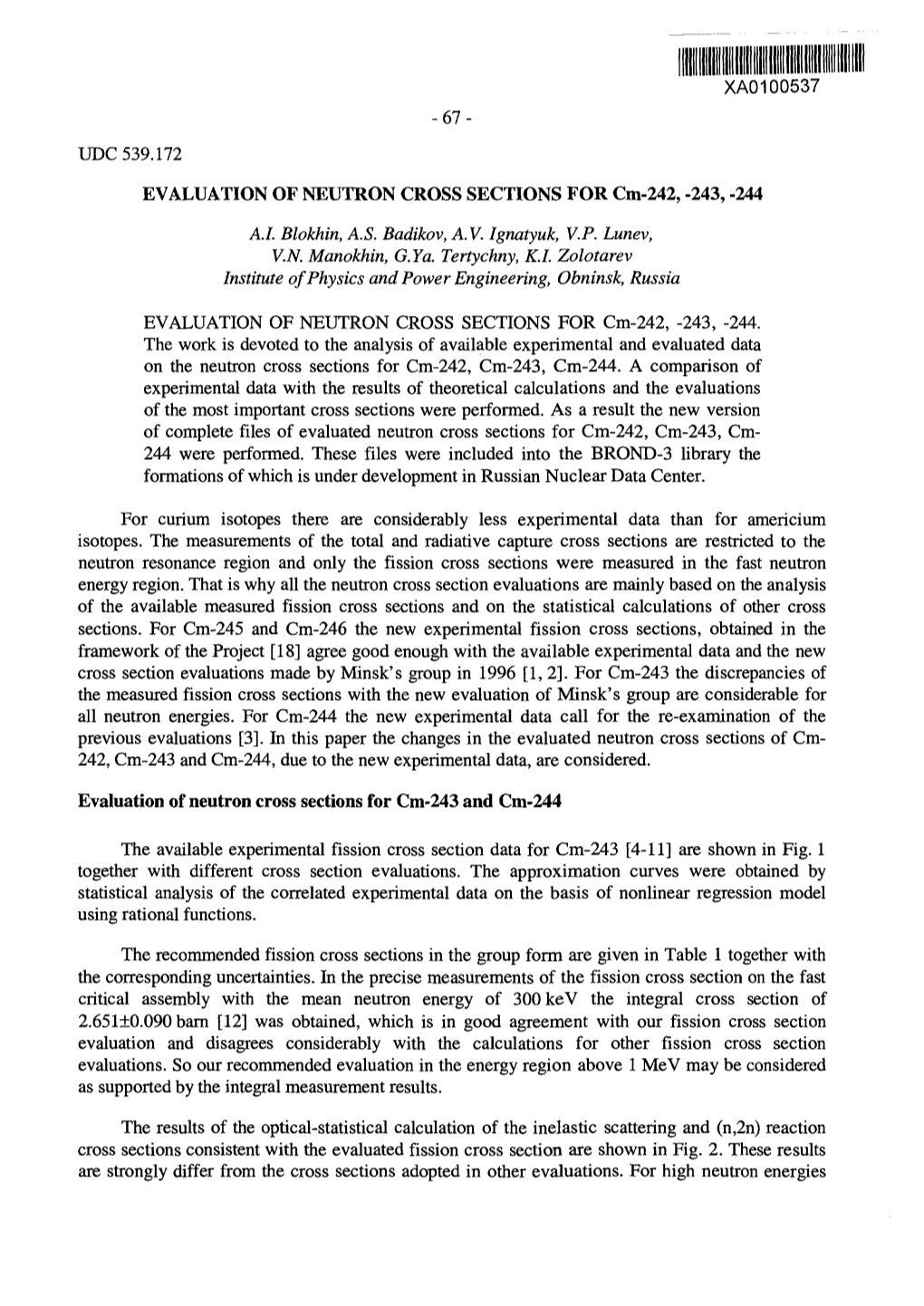 EVALUATION of NEUTRON CROSS SECTIONS for Cm-242, -243, -244