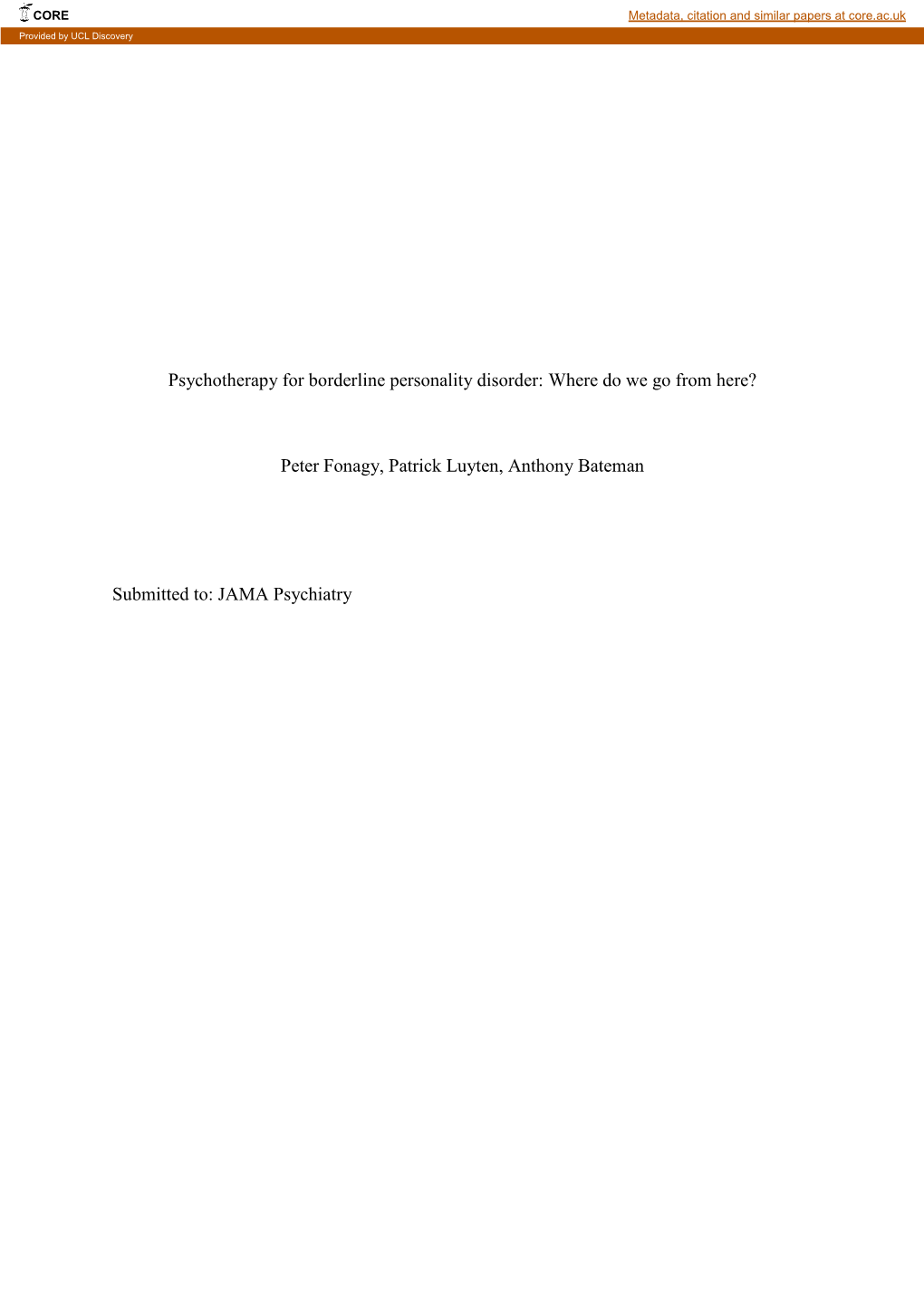 Psychotherapy for Borderline Personality Disorder: Where Do We Go from Here?