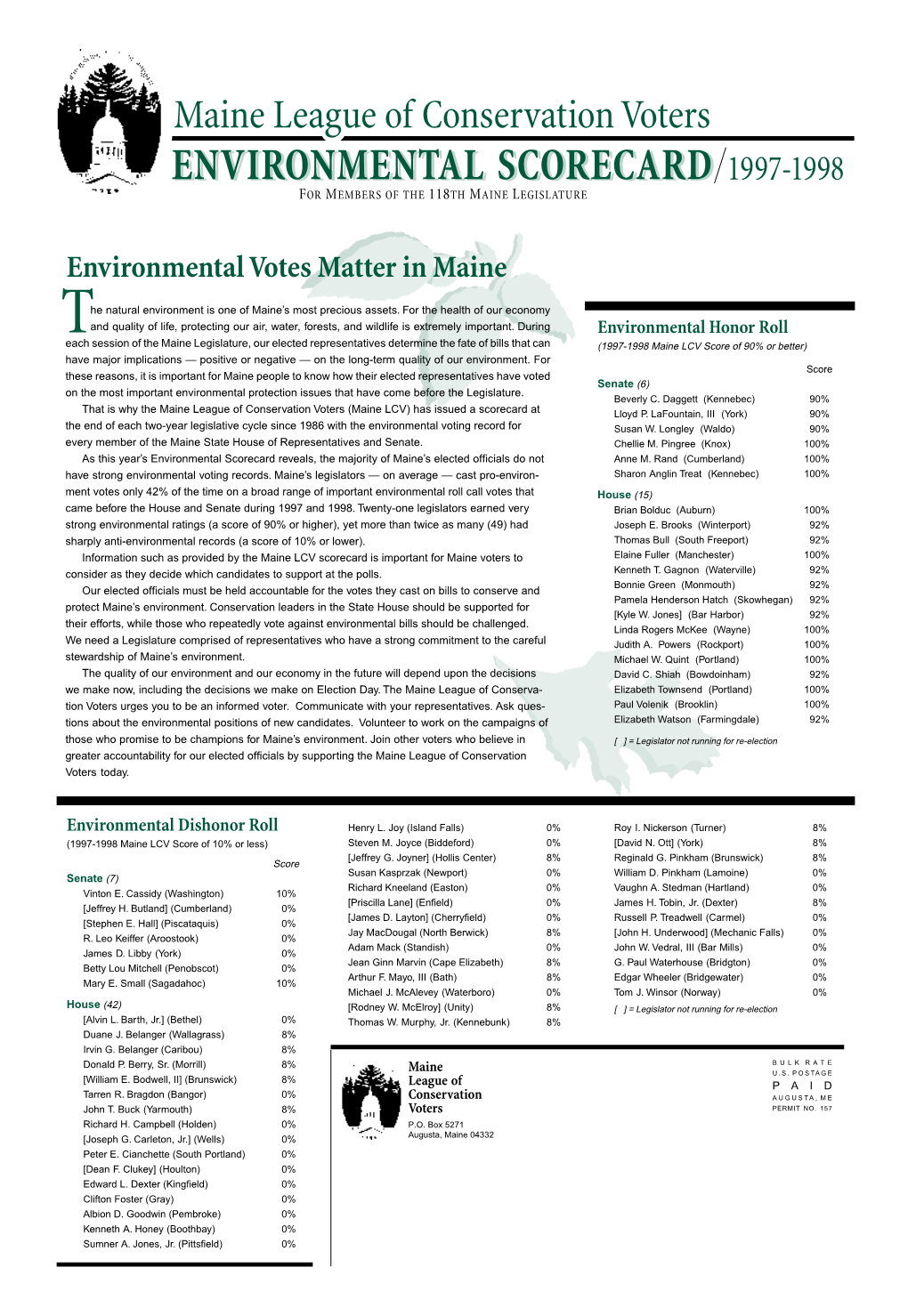 Environmental Scorecardscorecard 1997-1998 for Members of the 118Th Maine Legislature