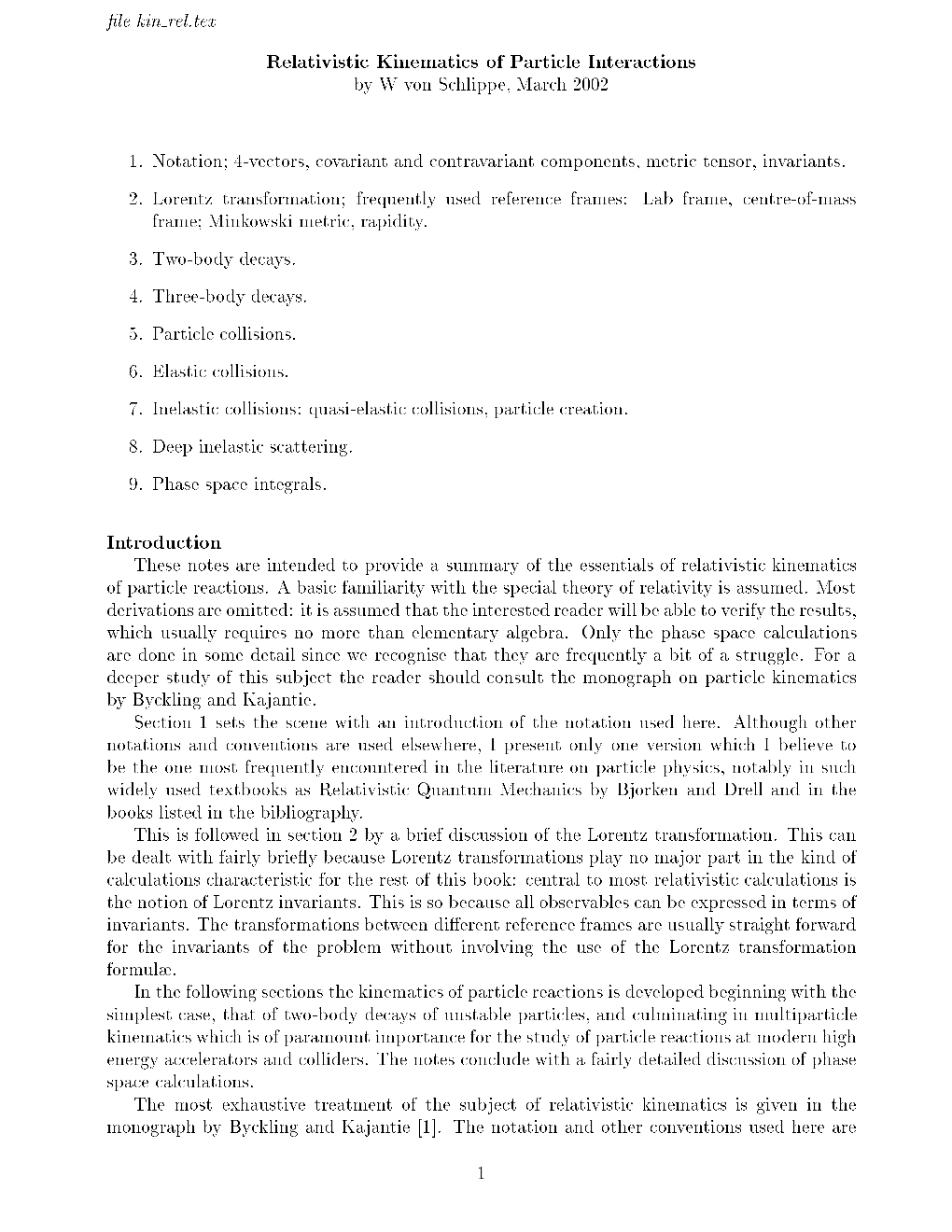 Relativistic Kinematics of Particle Interactions Introduction