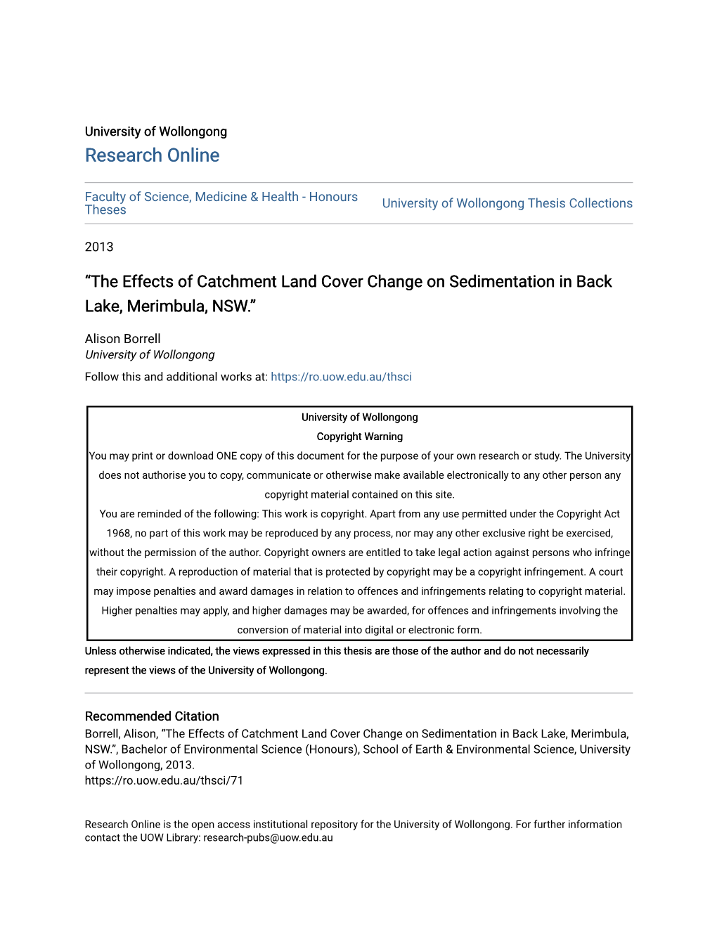 The Effects of Catchment Land Cover Change on Sedimentation in Back Lake, Merimbula, NSW.”