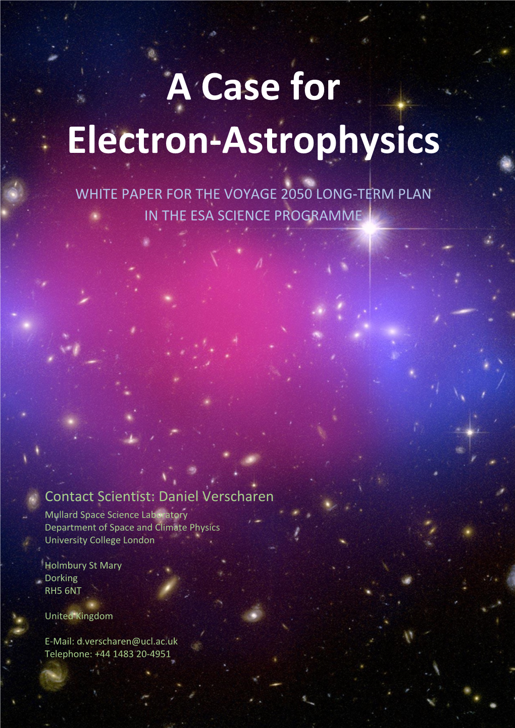 A Case for Electron-Astrophysics