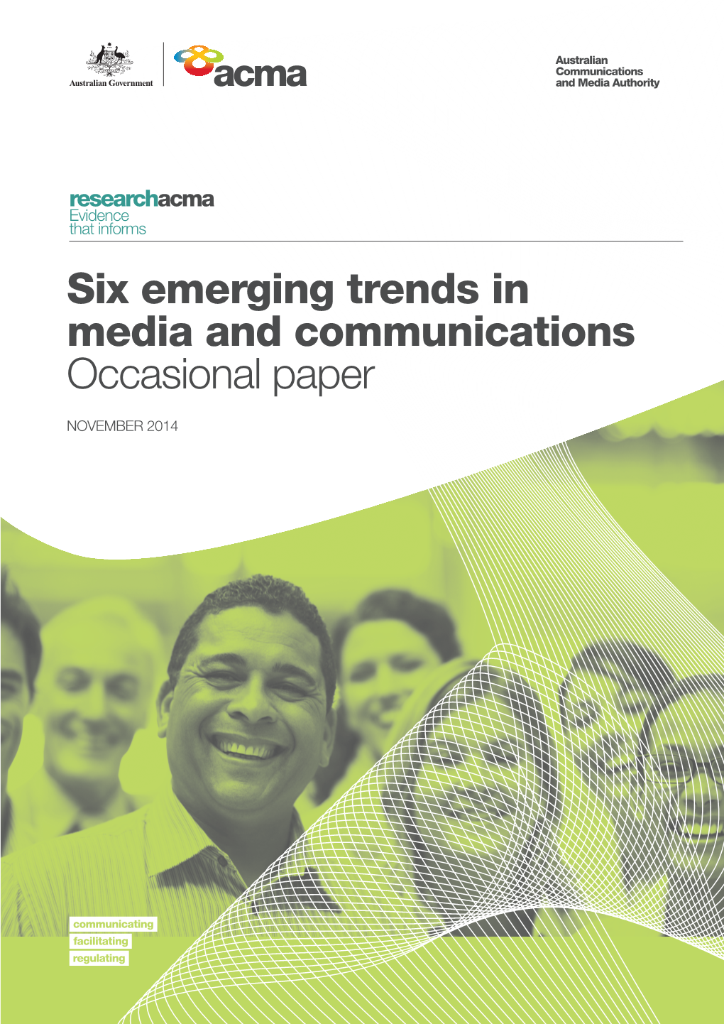 Six Emerging Trends in Media and Communications Occasional Paper