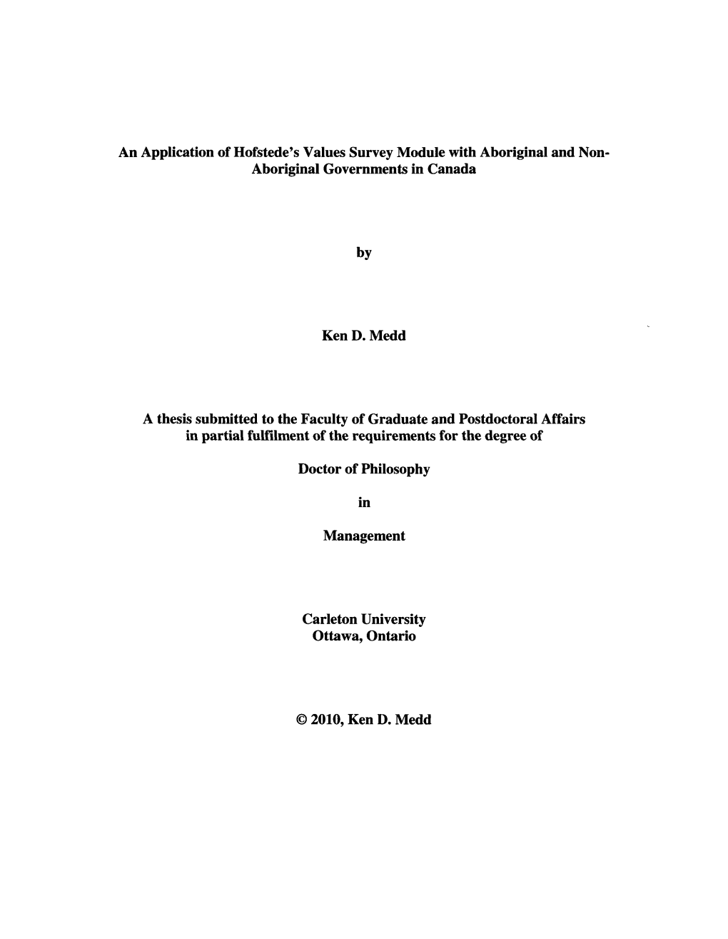 An Application of Hofstede's Values Survey Module with Aboriginal and Non- Aboriginal Governments in Canada