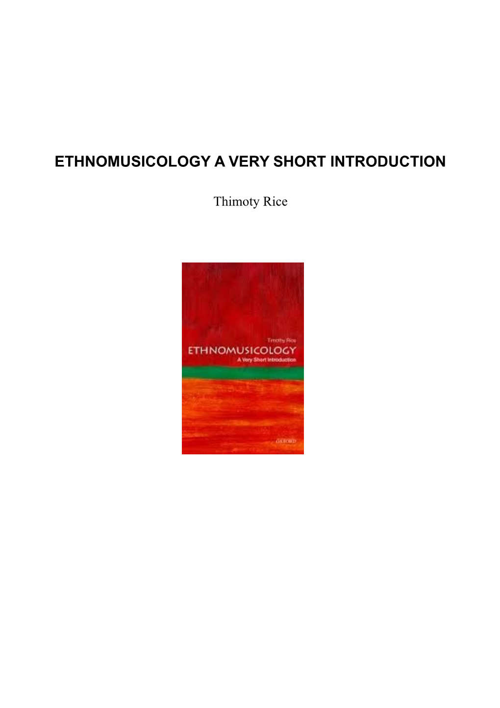 Ethnomusicology a Very Short Introduction