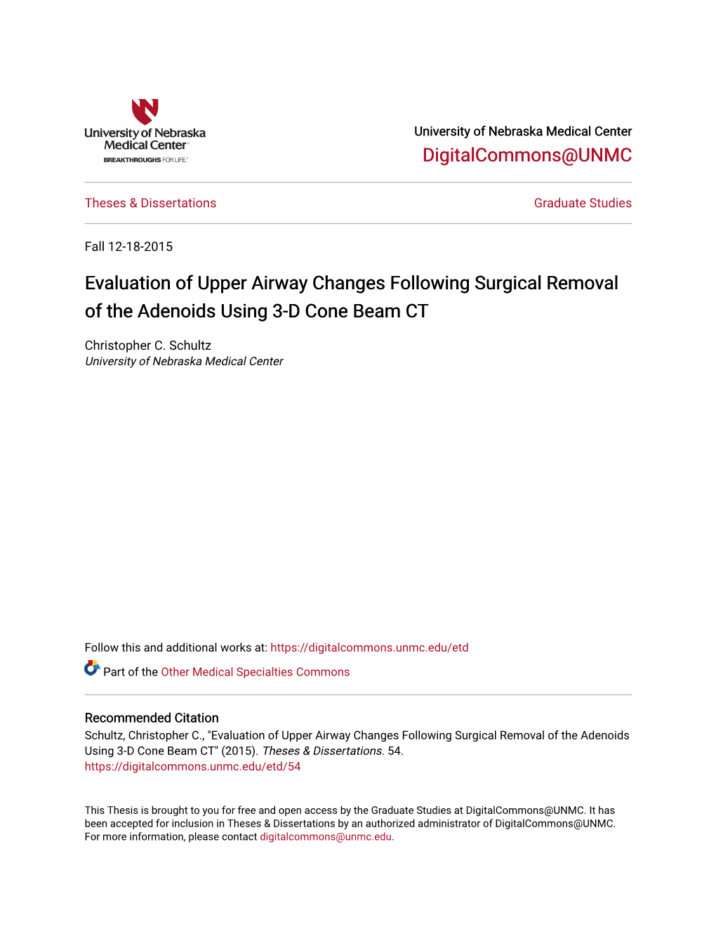 Evaluation of Upper Airway Changes Following Surgical Removal of the Adenoids Using 3-D Cone Beam CT