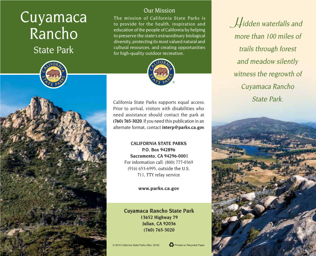 Cuyamaca Rancho State Park 13652 Highway 79 Julian, CA 92036 (760) 765-3020