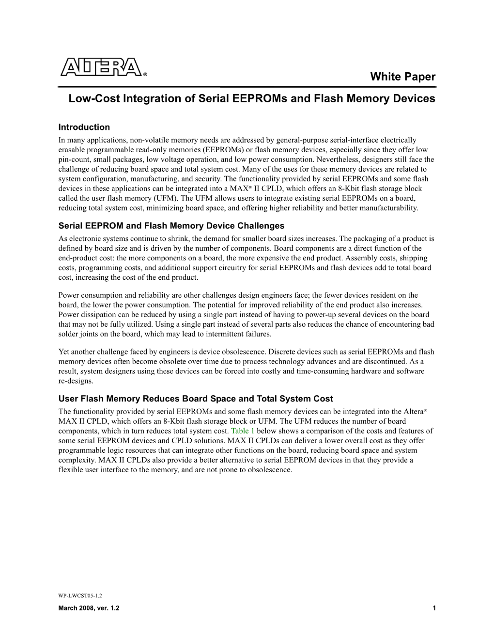 Low-Cost Integration of Serial Eeproms and Flash Memory Devices